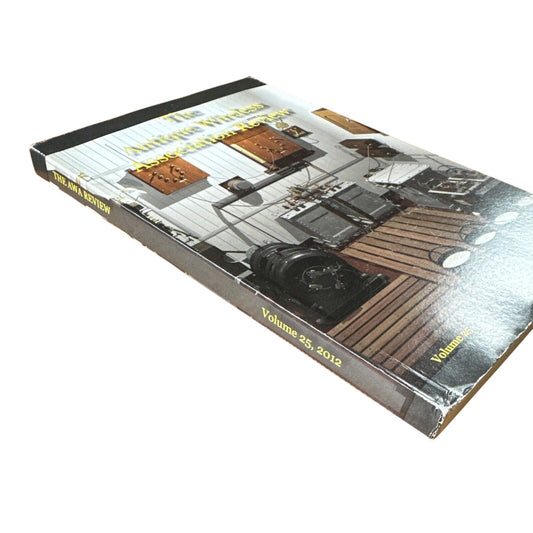 2012 Antique Wireless Review Volume 25 Rare Collectible Radio Journal