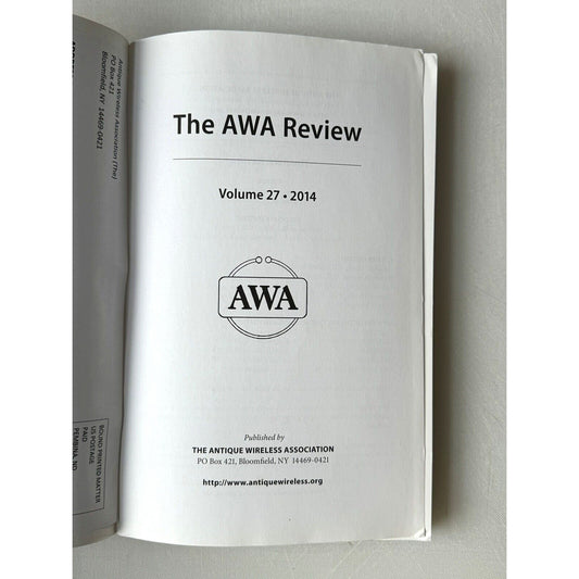 The Antique Wireless Association Review - Volume 27 (2014)