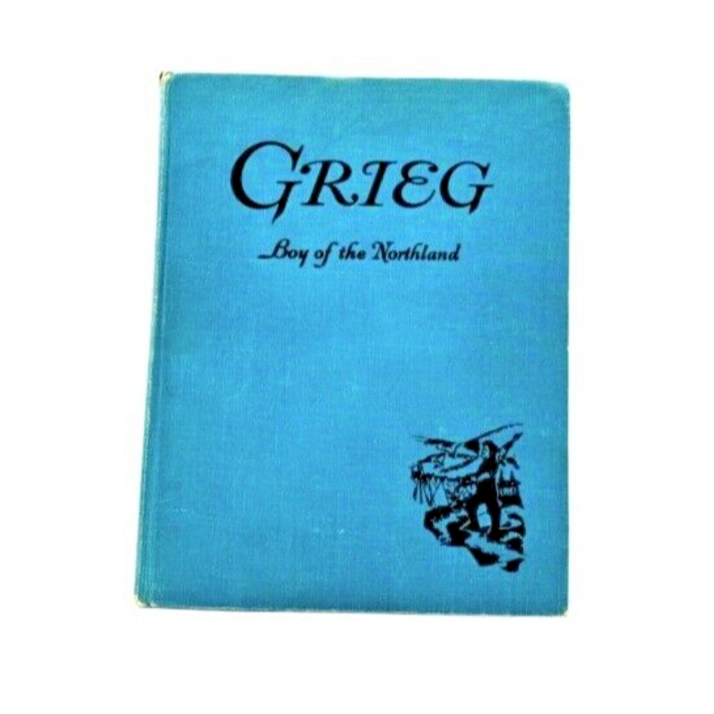 Vintage Book - 1947 Edvard Grieg Boy of the Northland by Sybil Deucher First Ed