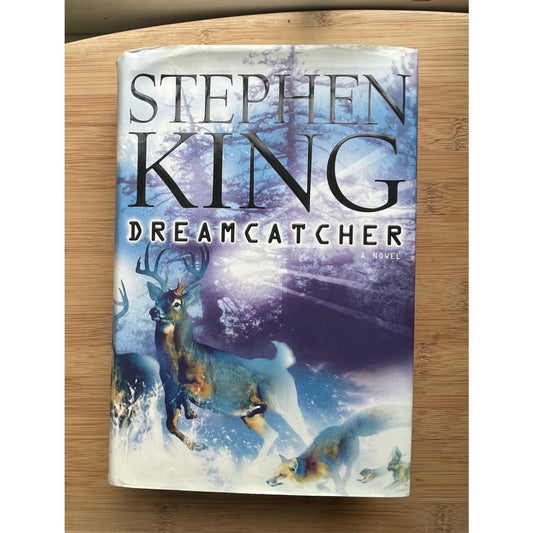 Dreamcatcher by Stephen King 2001 First Ed First Print Hardcover w Dust Jacket
