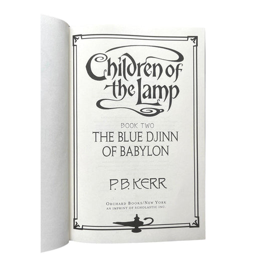 Children of the Lamp: The Blue Djinn of Babylon by P.B. Kerr 2006 First Ed HCDJ