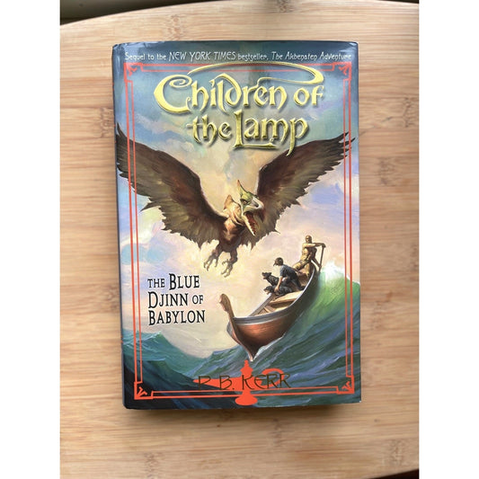 Children of the Lamp: The Blue Djinn of Babylon by P.B. Kerr 2006 First Ed HCDJ