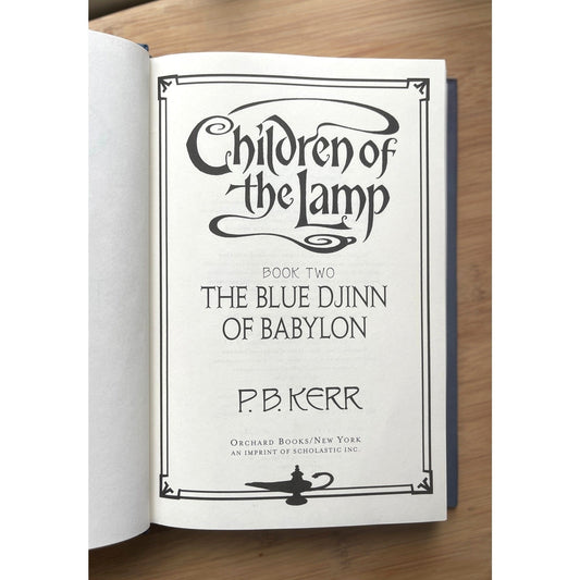 Children of the Lamp: The Blue Djinn of Babylon by P.B. Kerr 2006 First Ed HCDJ