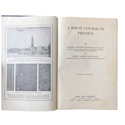 A First Course in Physics by Millikan ~ Antique Textbook Ginn & Co Boston 1921