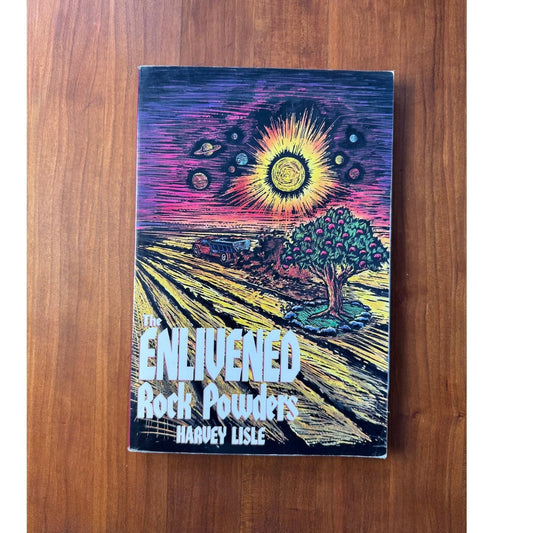 Enlivened Rock Powders by Harvey Lisle Organic Gardening Soil Biodynamic Farming