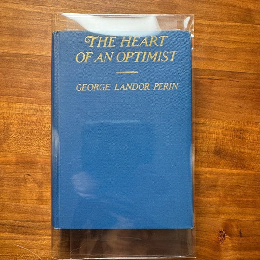 Rare Book The Heart of an Optimist by George Landor Perin 1925 1st Ed Religious
