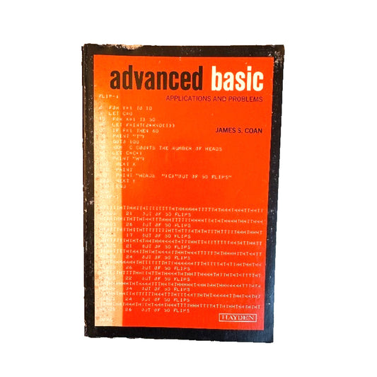 1977 Advanced Basic by James Coan Trade Paperback Vintage Programming Book