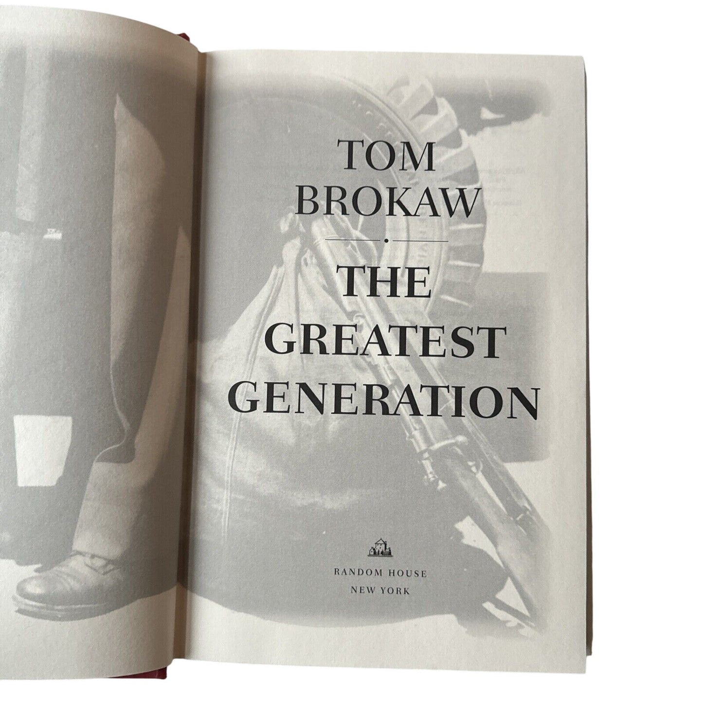 Greatest Generation by Tom Brokaw 1998 First Edition First Printing HCDJ