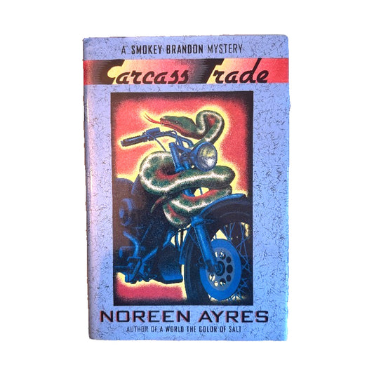 1994 Carcass Trade A Smokey Brandon Mystery by Noreen Ayres Vintage 1st Ed HCDJ