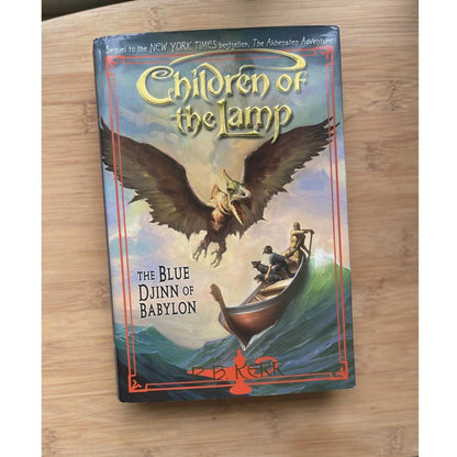 Children of the Lamp: The Blue Djinn of Babylon by P.B. Kerr 2006 First Ed HCDJ