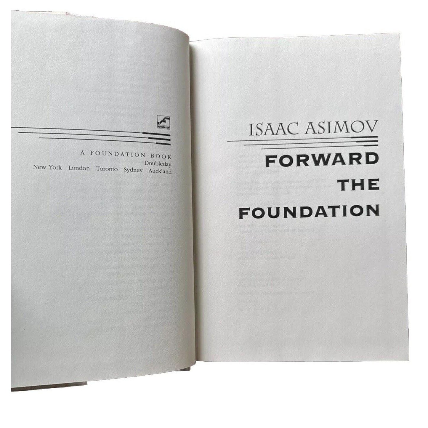 Isaac Asimov Forward the Foundation 1st Edition 2nd Print Vintage 1993 HCDJ