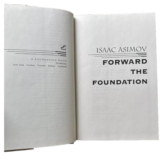 Isaac Asimov Forward the Foundation 1st Edition 2nd Print Vintage 1993 HCDJ