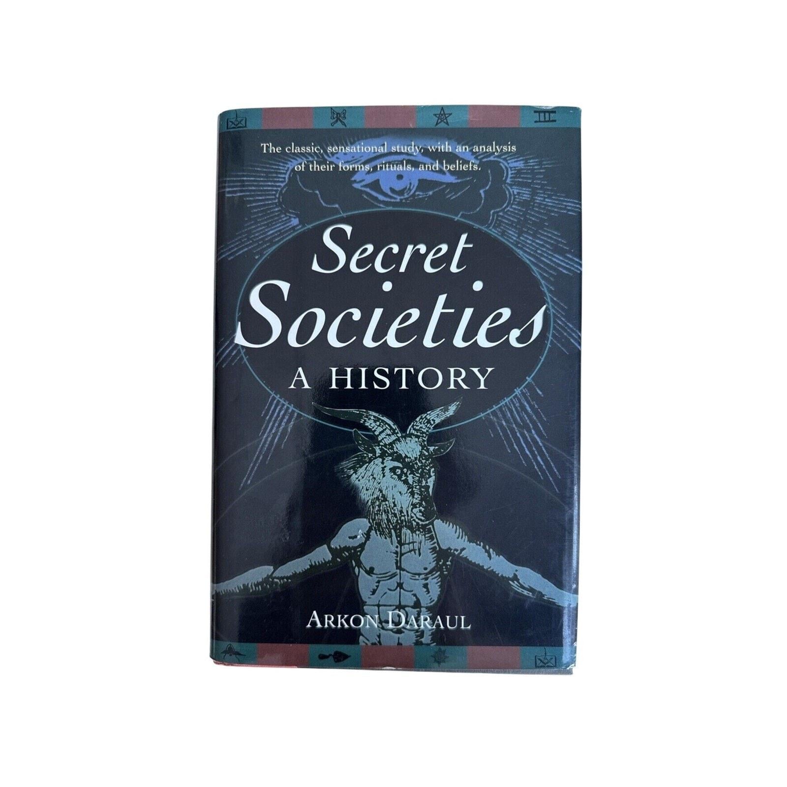 Secret Societies: A History by Arkon Daraul 1999 Barnes & Noble Hardcover w/DJ