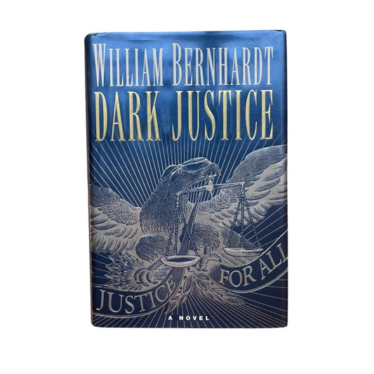 Vintage Book Dark Justice William Bernhardt 1999 First Ed First Print HCDJ