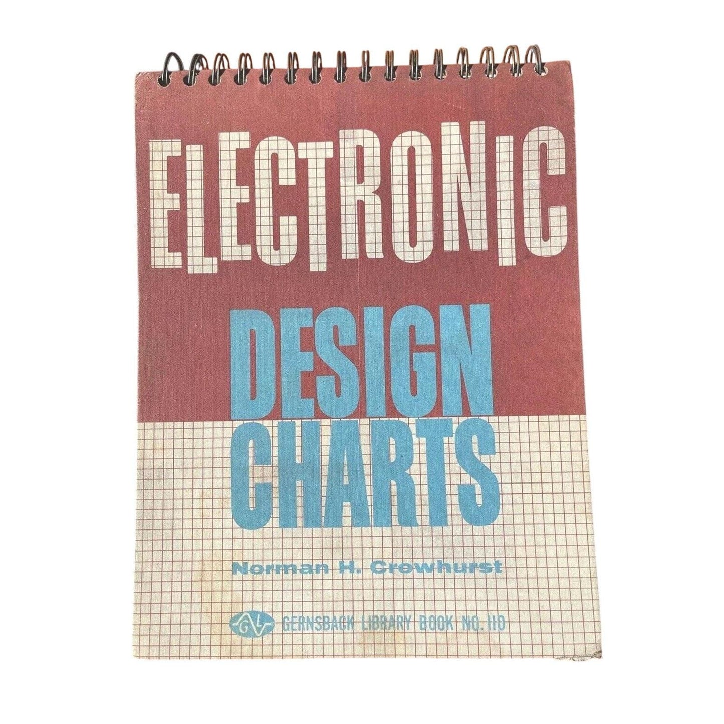 Rare Electronic Design Charts by Norman Crowhurst 1963 Audio Engineering Collectible 1st