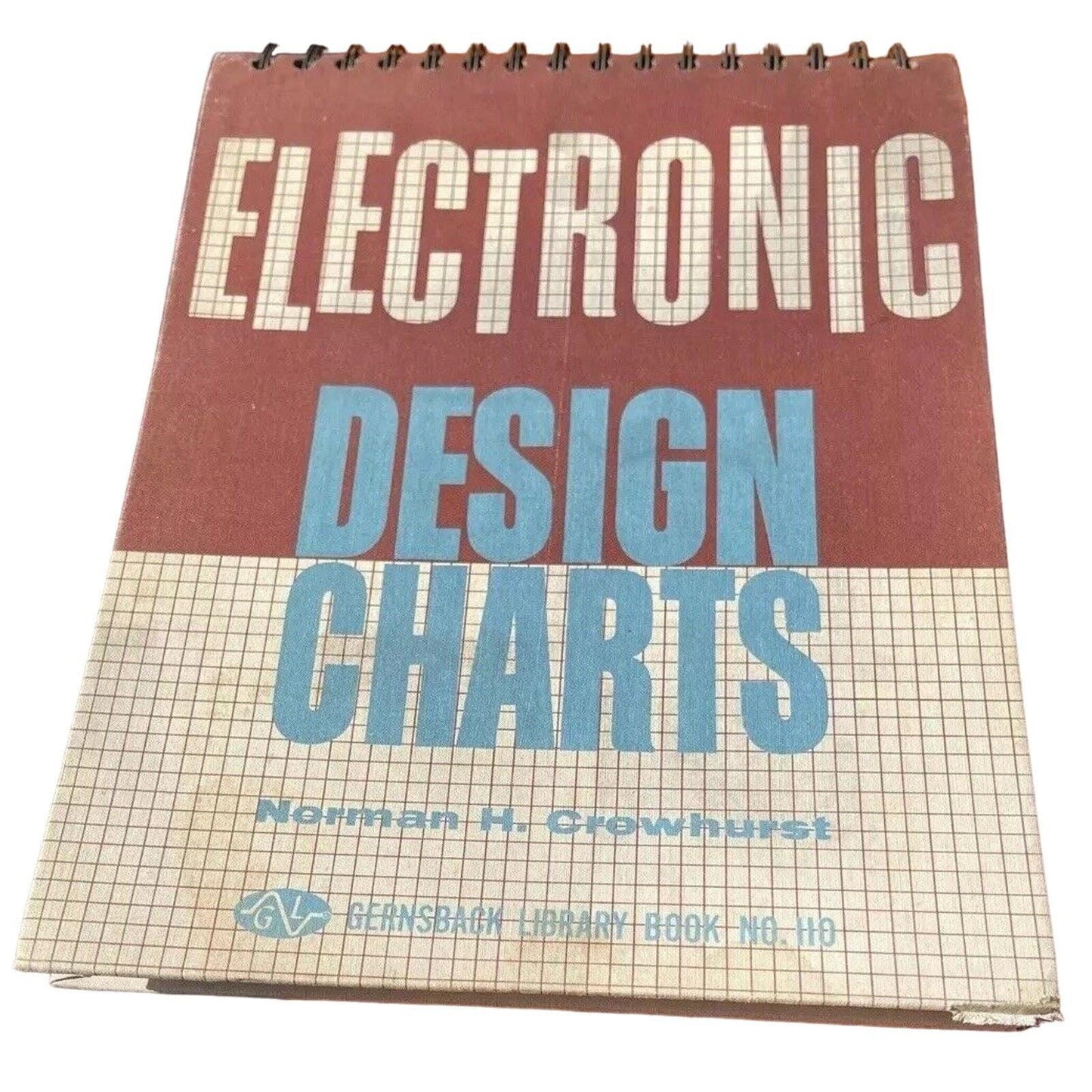 Rare Electronic Design Charts by Norman Crowhurst 1963 Audio Engineering Collectible 1st
