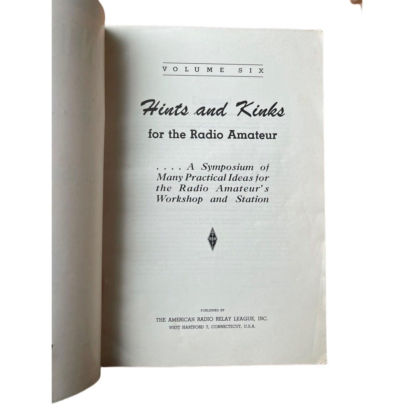 Hints and Kinks for the Radio Amateur 1959 Vol. 6 (ARRL Vintage Booklet)