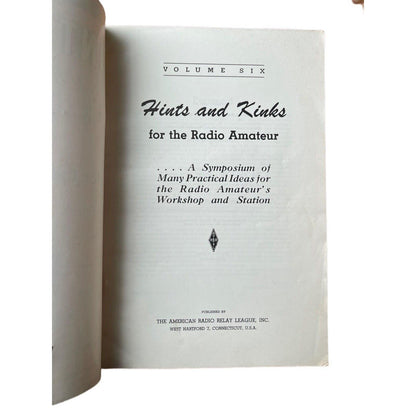 Hints and Kinks for the Radio Amateur 1959 Vol. 6 (ARRL Vintage Booklet)